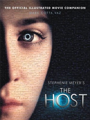 cover image of The Host: The Official Illustrated Movie Companion
